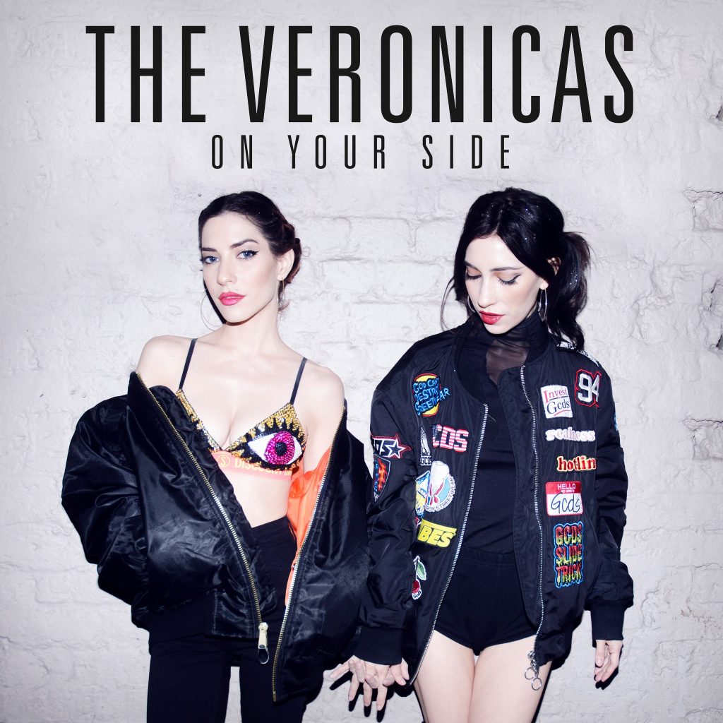 The Veronicas Unleash Hot New Single “On Your Side”